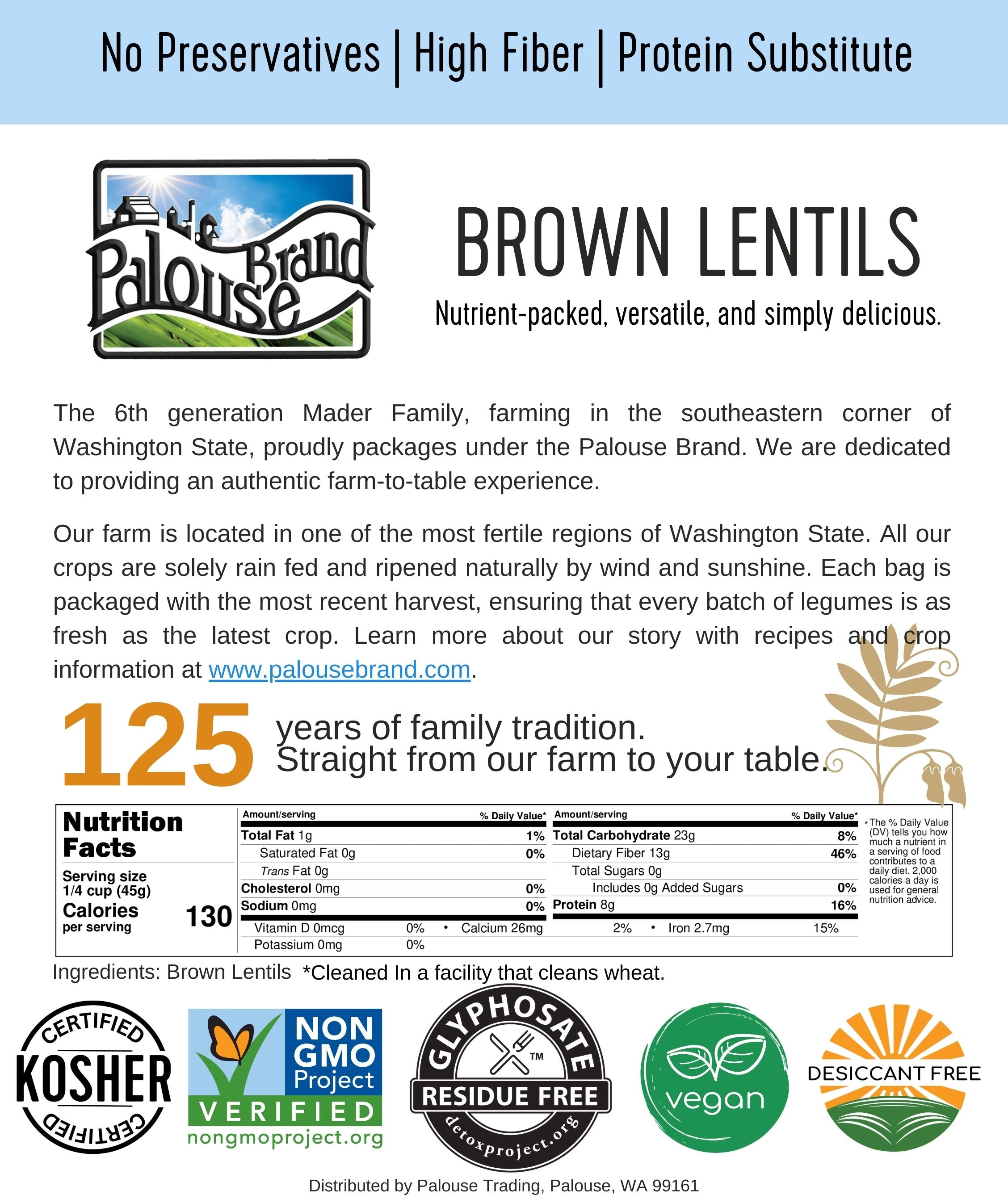 Palouse Brand Brown Lentils information card describing the Mader Family farm with nutrition facts and Kosher, Non-GMO Project Verified, Glyphosate Residue Free, vegan, and Desiccant Free certifications