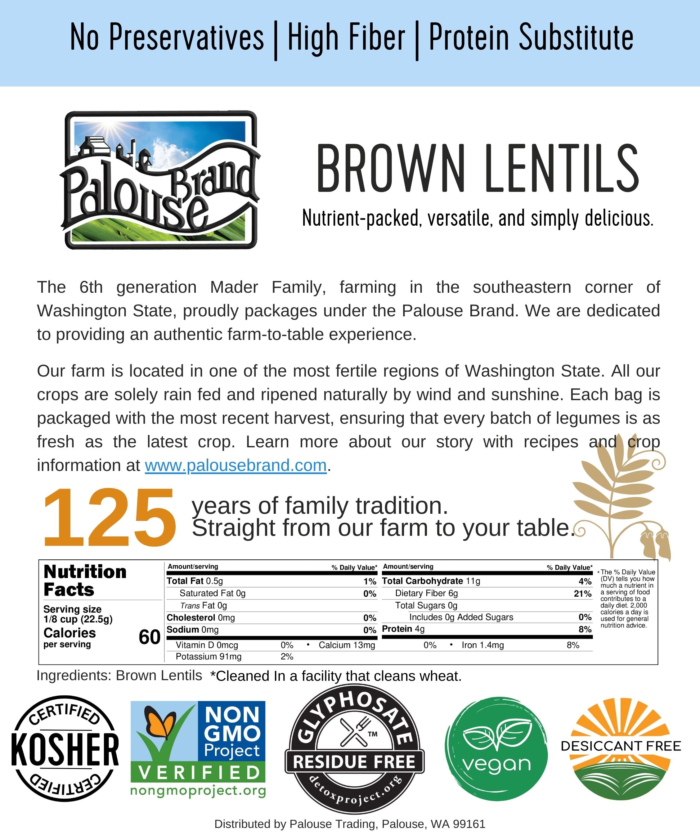 Palouse Brand Brown Lentils information card with nutrition facts and Kosher, Non-GMO, Glyphosate Residue Free, vegan, and Desiccant Free certifications