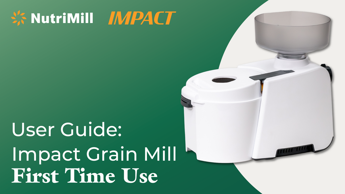 NutriMill Impact Resources | Manuals and Guides