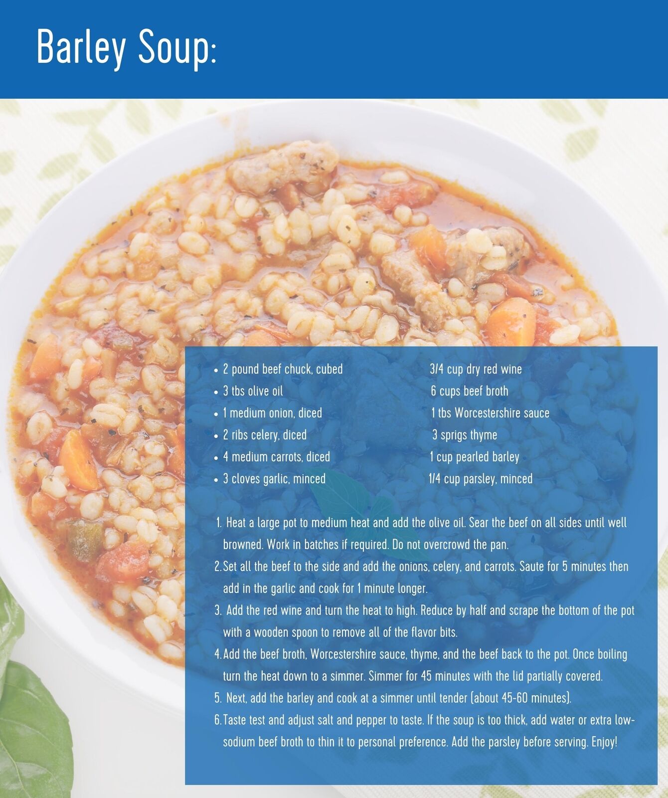 Clear Creek barley soup recipe card with ingredients and directions over a photo of beef barley soup