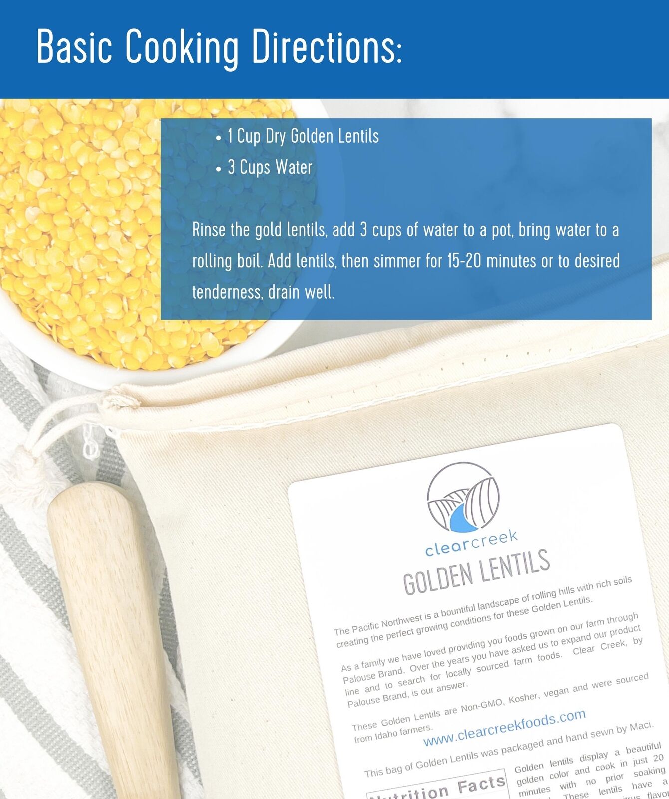 Clear Creek Golden Lentils basic cooking directions card with 1 cup lentils, 3 cups water, 15-20 minute simmer, and bag detail
