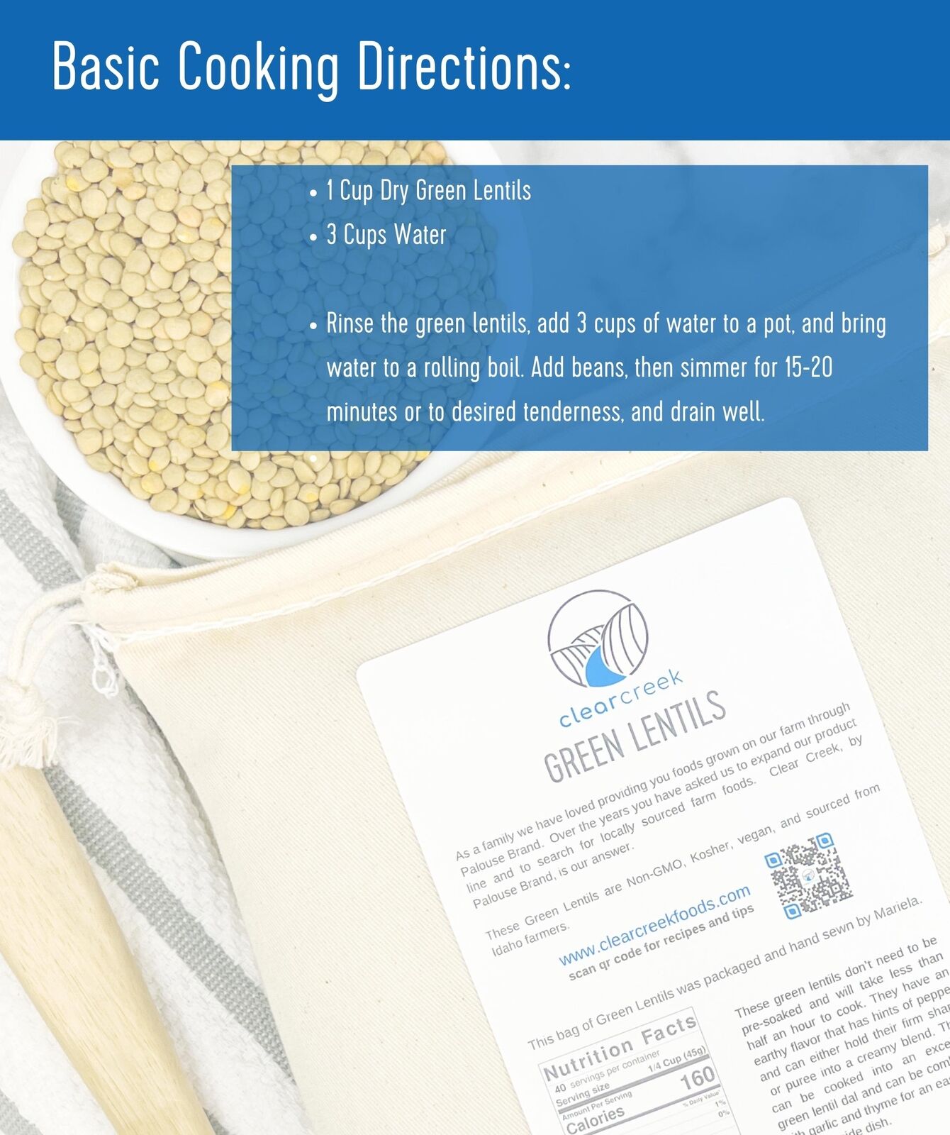 Clear Creek Green Lentils basic cooking directions card with 1 cup lentils, 3 cups water, 15-20 minute simmer, and bag detail