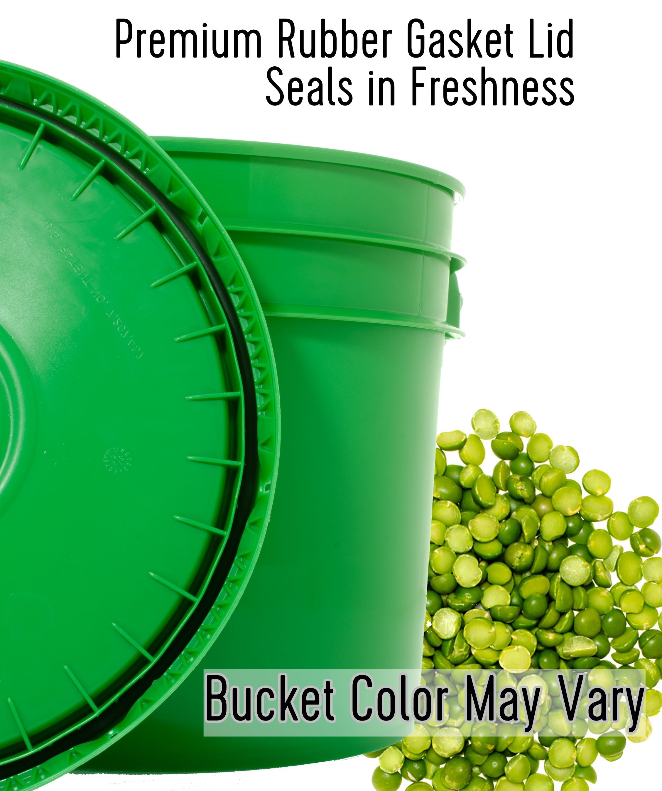 Green Palouse Brand storage bucket with premium rubber gasket lid and a pile of green split peas, with text 'Premium Rubber Gasket Lid Seals in Freshness' and 'Bucket Color May Vary'